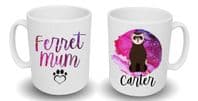 Personalised 'Ferret Mum' Mug with Name & Image